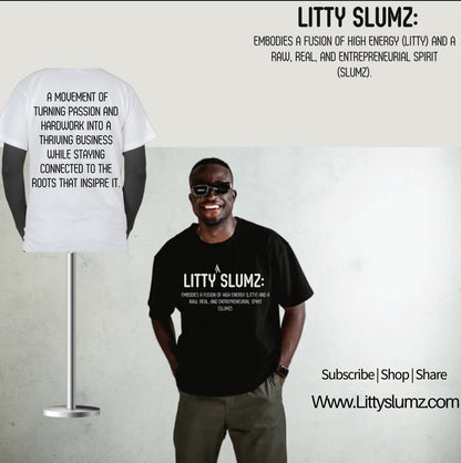 Litty Slumz Definition Tee – Wear the Movement - Premium T-Shirt from Litty Slumz - Just $25! Shop Now & Pay Later; Only Available For Clothing Apparels.
