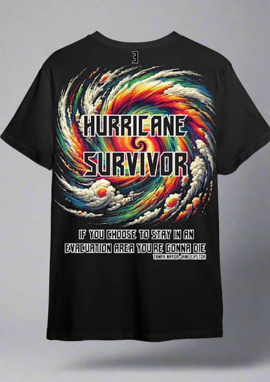 Hurricane Survivor Tee – Limited Edition - Premium T-Shirt from Litty Slumz - Just $25! Shop Now & Pay Later; Only Available For Clothing Apparels.