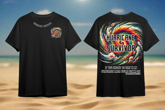 Hurricane Survivor Tee – Limited Edition - Premium T-Shirt from Litty Slumz - Just $25! Shop Now & Pay Later; Only Available For Clothing Apparels.